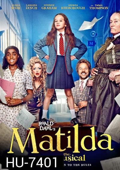Roald Dahls Matilda the Musical (2022) มาทิลด้า เดอะ มิวสิคัล