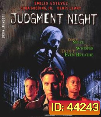 Judgment Night (1993) 4 ล่า 4 หนี หลังชนฝา