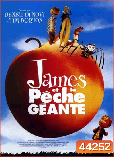 James and the Giant Peach (1996) เจมส์กับลูกพีชยักษ์มหัศจรรย์