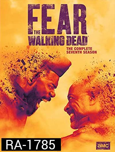 Fear The Walking Dead Season 7 ปฐมบทผีไม่ยอมตาย ปี 7 (16 ตอนจบ)