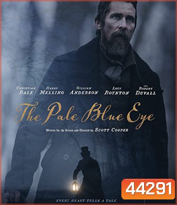 The Pale Blue Eye (2022) เดอะ เพล บลู อาย