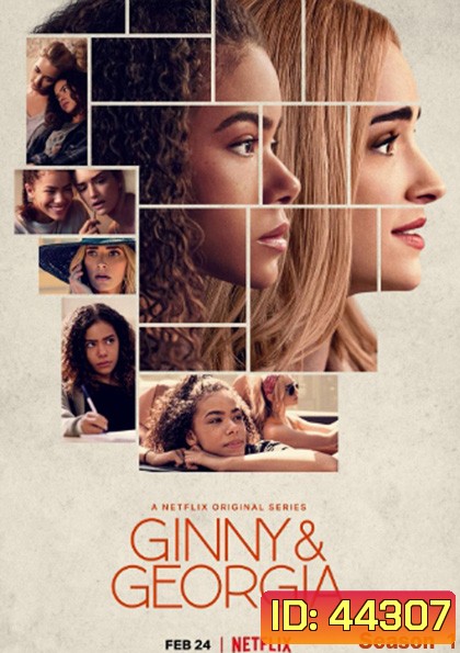 Ginny & Georgia Season 1 ( 2021) จินนี่กับจอร์เจีย ปี 1 (10 ตอนจบ)