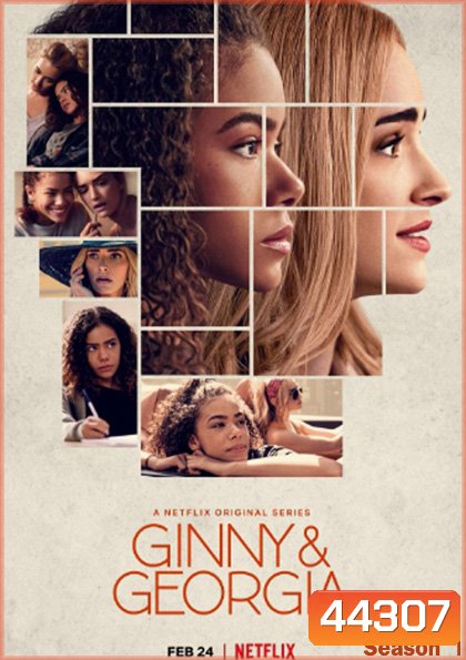 Ginny & Georgia Season 1 ( 2021) จินนี่กับจอร์เจีย ปี 1 (10 ตอนจบ)
