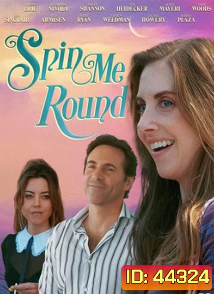 Spin Me Round (2022)