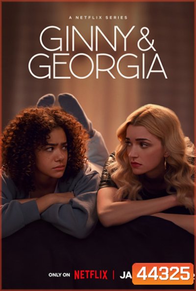 Ginny & Georgia Season 2 (2023) จินนี่กับจอร์เจีย ปี 2 (10 ตอนจบ)