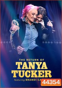 The Return of Tanya Tucker Featuring Brandi Carlile (2022)