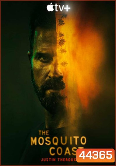 The Mosquito Coast Season 1 (2021) 7 ตอนจบ