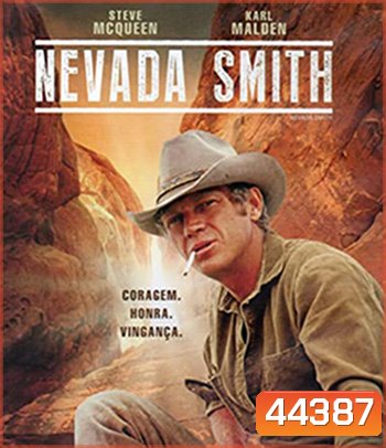 Nevada Smith (1966) ล้างเลือด แดนคาวบอย