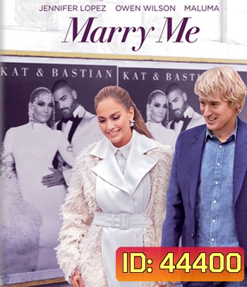 4K -Marry Me (2022) ไปแฟนมีต แต่พีคได้แต่งงาน - แผ่นหนัง 4K UHD