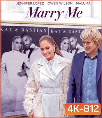 4K -Marry Me (2022) ไปแฟนมีต แต่พีคได้แต่งงาน - แผ่นหนัง 4K UHD
