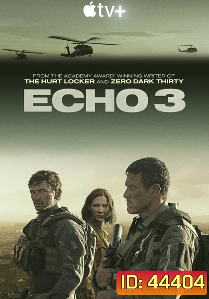 Echo 3 (2022) 10 ตอนจบ