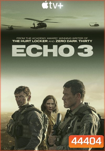 Echo 3 (2022) 10 ตอนจบ