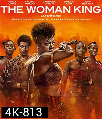 4K -The Woman King (2022) มหาศึกวีรสตรีเหล็ก - แผ่นหนัง 4K UHD
