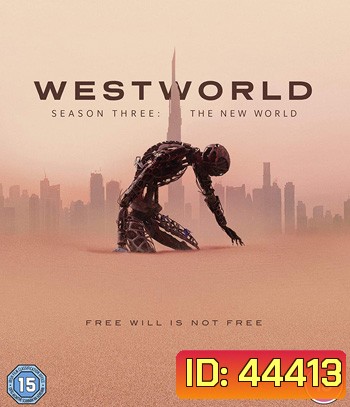 Westworld Season 3 (2020) เวสต์เวิลด์ ปี 3 (8 ตอนจบ) ตอน 8 ไม่มีบรรยายอังกฤษ