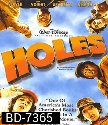 Holes (2003) ขุมทรัพย์ปาฏิหาริย์