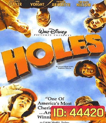 Holes (2003) ขุมทรัพย์ปาฏิหาริย์