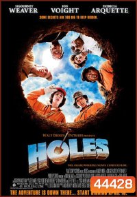 Holes (2003) ขุมทรัพย์ปาฏิหาริย์