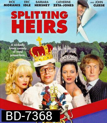 Splitting Heirs (1993) ทายาทมรดกขลุกขลิก