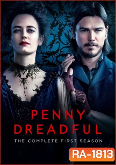 Penny Dreadful Season 1 เรื่องเล่าเขย่าขวัญ ปี 1 (8 ตอนจบ)