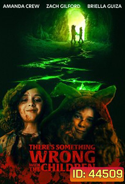 There's Something Wrong with the Children (2023)