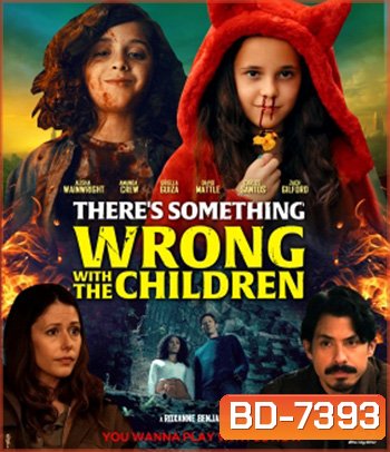 There's Something Wrong with the Children (2023)