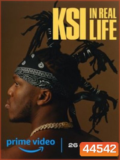 KSI: In Real Life (2023)