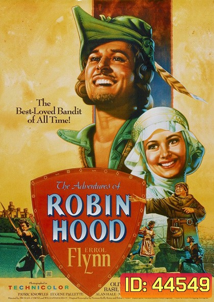The Adventures of Robin Hood (1938) โรบินฮู้ด จอมโจรผจญภัย