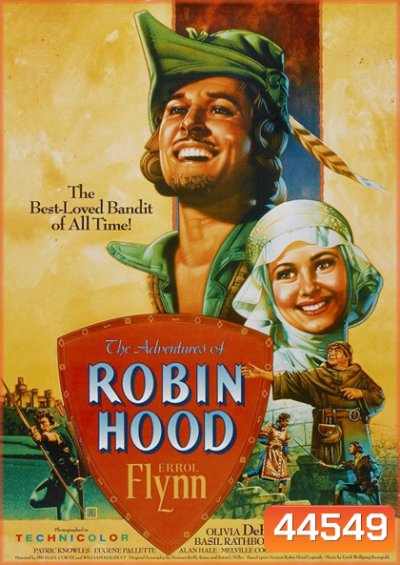 The Adventures of Robin Hood (1938) โรบินฮู้ด จอมโจรผจญภัย