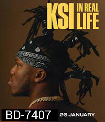 KSI: In Real Life (2023)