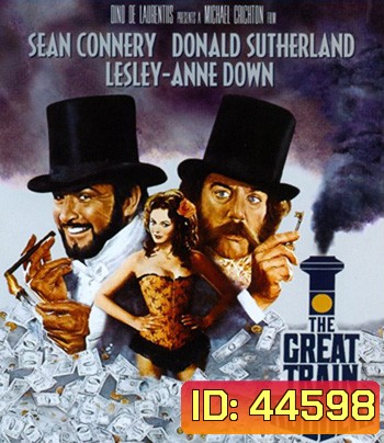 The First Great Train Robbery (1979) ปล้นผ่าราง