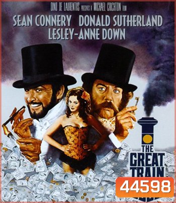 The First Great Train Robbery (1979) ปล้นผ่าราง