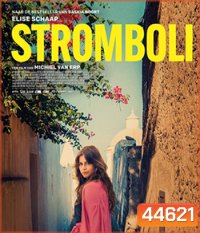 Stromboli (2022) สตรอมโบลี