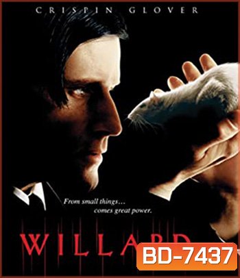 Willard (2003) กองทัพอสูรสยองสี่ขา