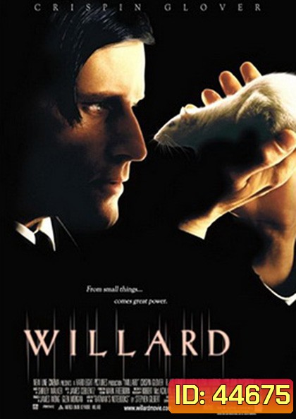 Willard (2003) วิลลาร์ด กองทัพอสูรสยองสี่ขา
