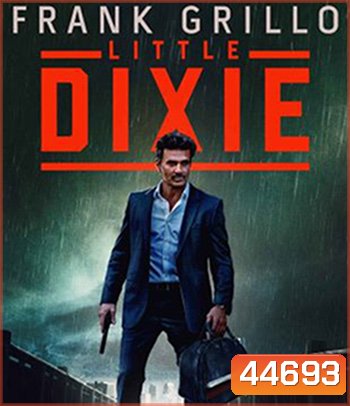 Little Dixie (2023)