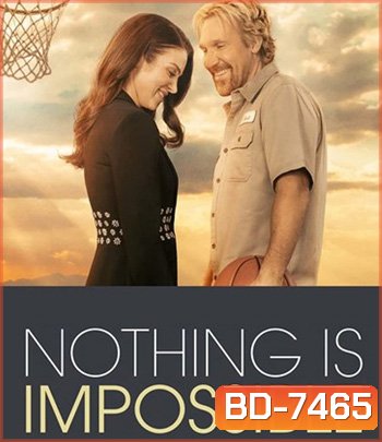 Nothing is Impossible (2022)