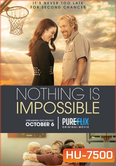 Nothing is Impossible (2022)