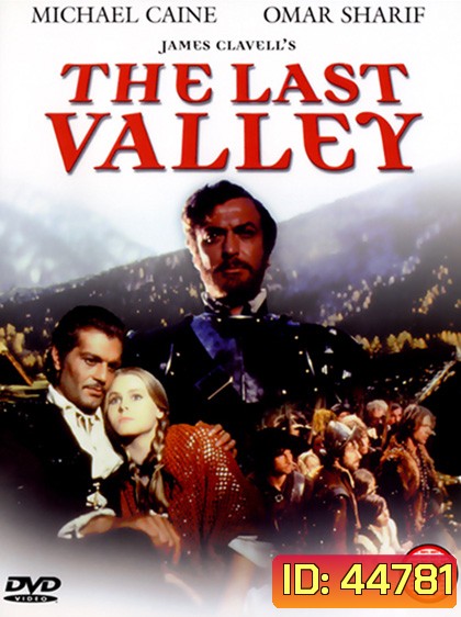 The Last Valley (1971) สงครามแผ่นดินเลือด