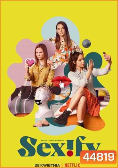 Sexify Season 1 (2021) เซ็กซิฟาย ปี 1 (8 ตอนจบ)