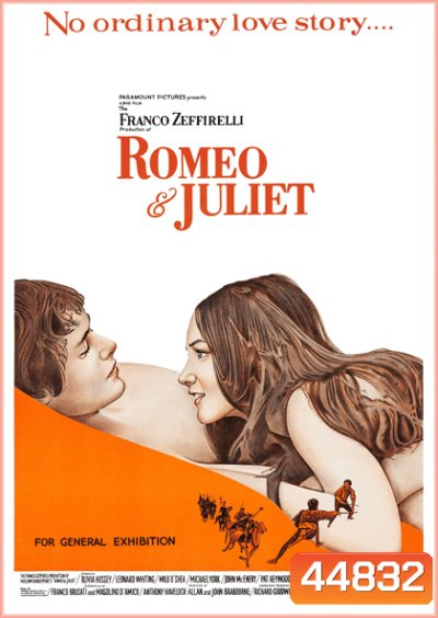 Romeo and Juliet (1968) โรมีโอและจูเลียต (ได้ออสการ์ 2 รางวัล)