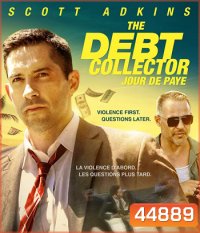 The Debt Collector (2018) หนี้นี้ต้องชำระ
