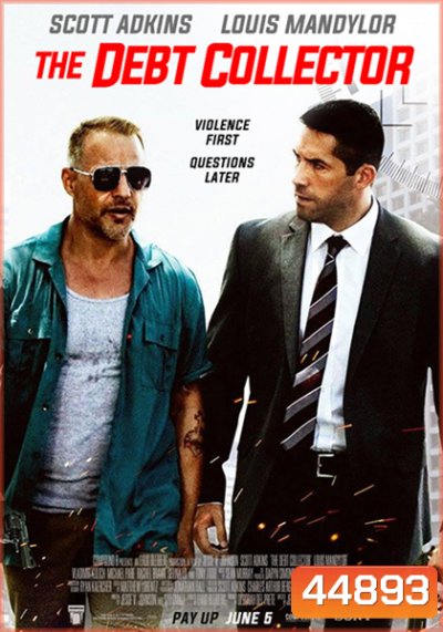 The Debt Collector (2018) หนี้นี้ต้องชำระ