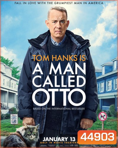 A Man Called Otto (2022) มนุษย์ลุง...ชื่ออ๊อตโต้