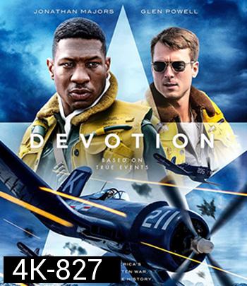 4K -Devotion (2022) นักบินเกียรติยศ - แผ่นหนัง 4K UHD