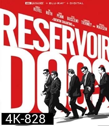 4K -Reservoir Dogs (1992) ขบวนปล้นไม่ถามชื่อ - แผ่นหนัง 4K UHD