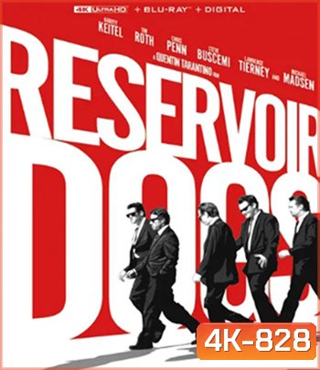 4K -Reservoir Dogs (1992) ขบวนปล้นไม่ถามชื่อ - แผ่นหนัง 4K UHD