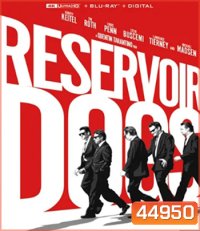 4K -Reservoir Dogs (1992) ขบวนปล้นไม่ถามชื่อ - แผ่นหนัง 4K UHD