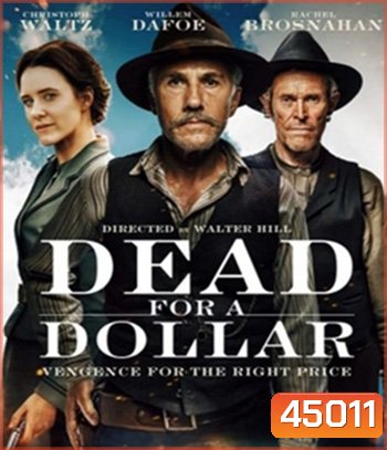4K - Dead for a Dollar (2022) - แผ่นหนัง 4K UHD