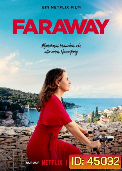 Faraway (2023) ไกลสุดกู่