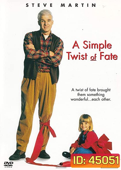 A Simple Twist of Fate (1994) ดวงใจพ่อ ไม่ยอมให้ใครมาพราก